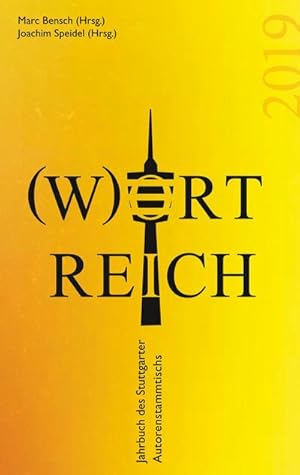 Bild des Verkufers fr Wortreich : Jahrbuch des Stuttgarter Autorenstammtischs 2019 zum Verkauf von Smartbuy