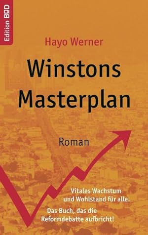 Bild des Verkufers fr Winstons Masterplan : Ein Roman zum konomischen Wandel zum Verkauf von Smartbuy