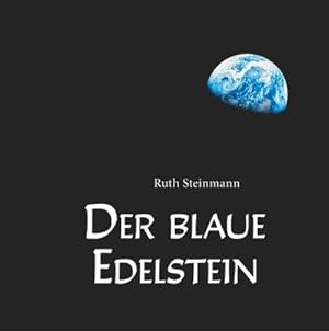 Seller image for Der blaue Edelstein for sale by Smartbuy