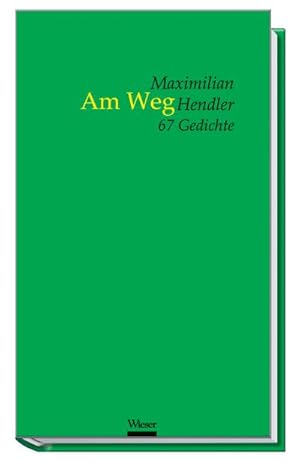 Seller image for Am Weg : 67 Gedichte for sale by Smartbuy