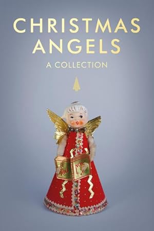 Bild des Verkufers fr Christmas Angels : A Collection zum Verkauf von Smartbuy
