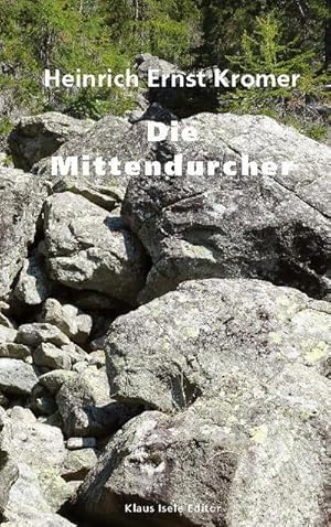 Seller image for Die Mittendurcher : Skizzen und Novellen for sale by Smartbuy