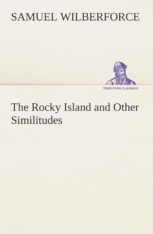 Bild des Verkufers fr The Rocky Island and Other Similitudes zum Verkauf von Smartbuy