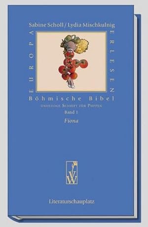 Seller image for Bhmische Bibel - Fiona : Unheilige Schrift fr Puppen for sale by Smartbuy