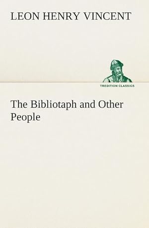 Imagen del vendedor de The Bibliotaph and Other People a la venta por Smartbuy