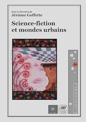 Bild des Verkufers fr Science-fiction et mondes urbains zum Verkauf von Smartbuy