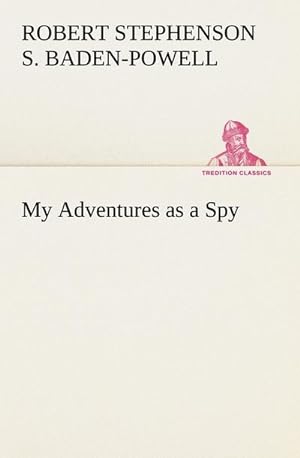 Bild des Verkufers fr My Adventures as a Spy zum Verkauf von Smartbuy