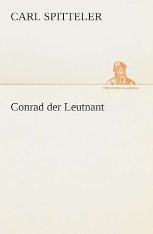 Bild des Verkufers fr Conrad der Leutnant zum Verkauf von Smartbuy