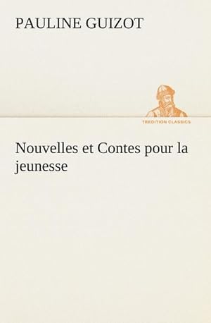 Seller image for Nouvelles et Contes pour la jeunesse for sale by Smartbuy