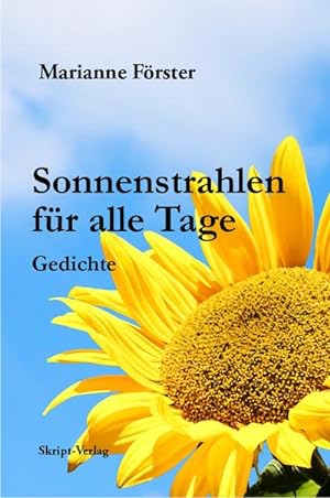 Seller image for Sonnenstrahlen fr alle Tage : Gedichte for sale by Smartbuy