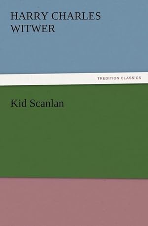 Seller image for Kid Scanlan for sale by Smartbuy