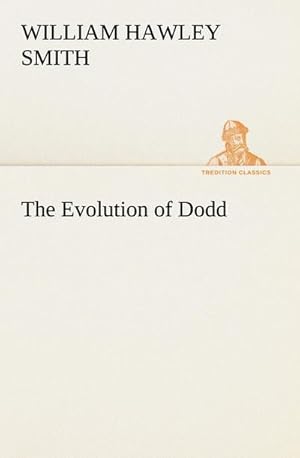 Image du vendeur pour The Evolution of Dodd mis en vente par Smartbuy