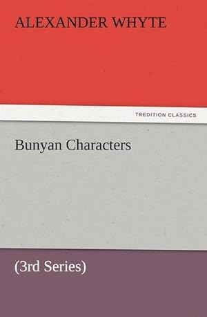 Seller image for Bunyan Characters : (3rd Series) for sale by Smartbuy