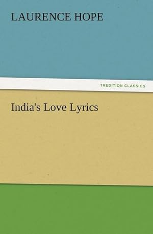 Bild des Verkufers fr India's Love Lyrics zum Verkauf von Smartbuy