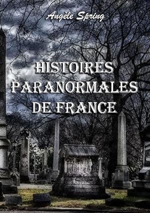 Bild des Verkufers fr Histoires paranormales de France zum Verkauf von Smartbuy