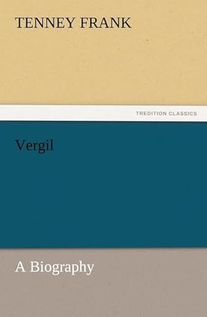 Bild des Verkufers fr Vergil : A Biography zum Verkauf von Smartbuy