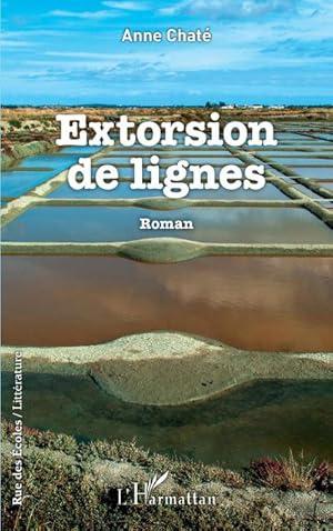 Seller image for Extorsion de lignes : Roman for sale by Smartbuy