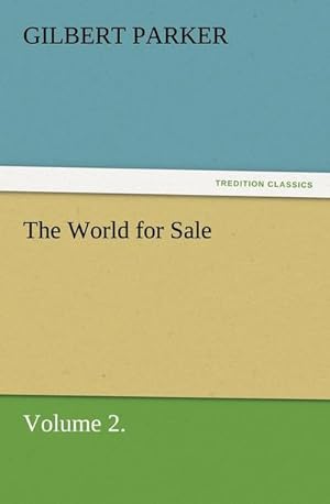 Seller image for The World for Sale, Volume 2. for sale by Smartbuy