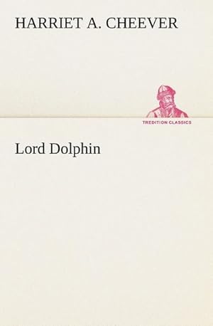 Seller image for Lord Dolphin for sale by Smartbuy