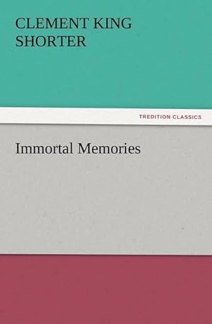 Seller image for Immortal Memories for sale by Smartbuy