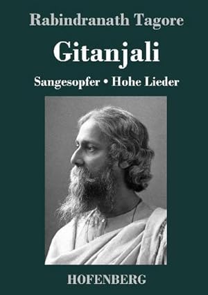Seller image for Gitanjali : Sangesopfer. Hohe Lieder for sale by Smartbuy