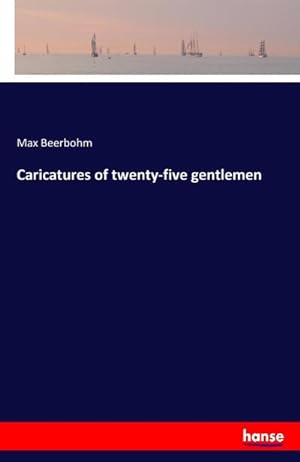 Seller image for Caricatures of twenty-five gentlemen for sale by Smartbuy