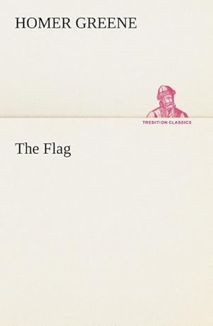 Bild des Verkufers fr The Flag zum Verkauf von Smartbuy