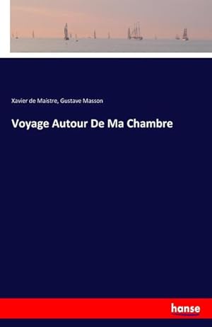 Image du vendeur pour Voyage Autour De Ma Chambre mis en vente par Smartbuy