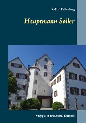 Immagine del venditore per Hauptmann Soller : Singspiel in zwei Akten. Textbuch venduto da Smartbuy