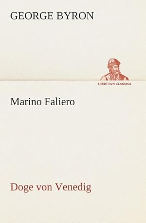 Immagine del venditore per Marino Faliero - Doge von Venedig : Doge von Venedig venduto da Smartbuy