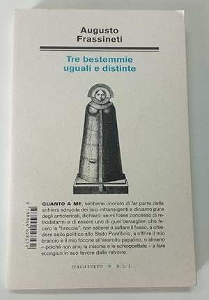 Seller image for Tre Bestemmie Uguali e Distinte. for sale by Plurabelle Books Ltd
