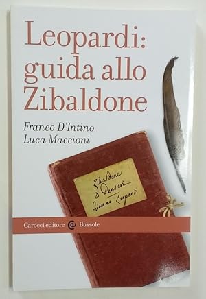 Bild des Verkufers fr Leopardi: Guida allo Zibaldone. zum Verkauf von Plurabelle Books Ltd