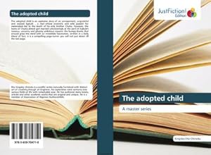 Seller image for The adopted child : A master series for sale by Smartbuy