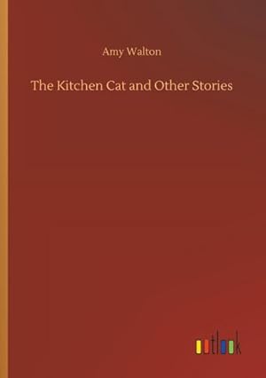 Seller image for The Kitchen Cat and Other Stories for sale by Smartbuy