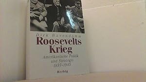 Bild des Verkufers fr Roosevelts Weg zum Krieg. Amerikanische Politik 1914-1939. zum Verkauf von Antiquariat Uwe Berg