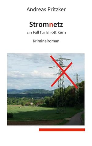 Bild des Verkufers fr Stromnetz : Ein Fall fr Elliott Kern zum Verkauf von Smartbuy