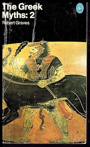 THE GREEK MYTHS: 2 by Robert Graves 1980