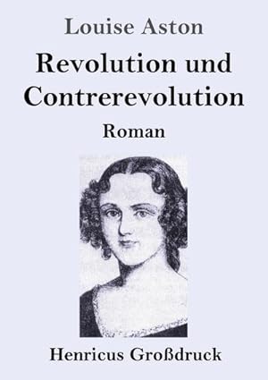 Seller image for Revolution und Contrerevolution (Grodruck) : Roman for sale by Smartbuy