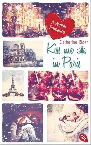 Seller image for Kiss me in Paris : A Winter Romance for sale by Smartbuy