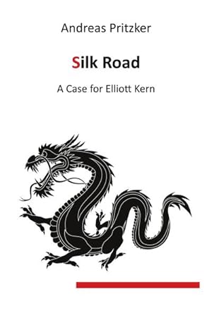 Bild des Verkufers fr Silk Road : A Case for Elliott Kern zum Verkauf von Smartbuy