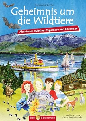 Bild des Verkufers fr Geheimnis um die Wildtiere : Abenteuer zwischen Tegernsee und Chiemsee zum Verkauf von Smartbuy