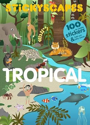 Bild des Verkufers fr Stickyscapes Tropical Adventures zum Verkauf von Smartbuy