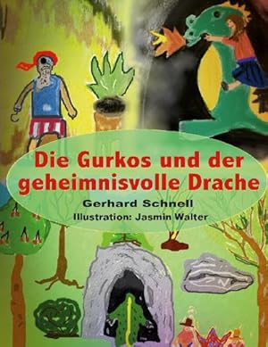 Seller image for Die Gurkos und der geheimnisvolle Drache : Fnf Freunde erleben abenteuerliche Traumreisen for sale by Smartbuy