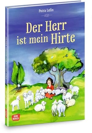 Seller image for Der Herr ist mein Hirte : Die schnsten Geschichten aus der Kinderbibel for sale by Smartbuy