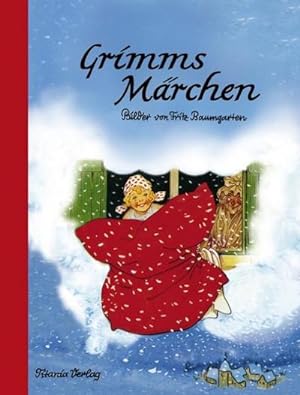 Seller image for Grimms Mrchen : Ein Bilderbuch von Fritz Baumgarten for sale by Smartbuy