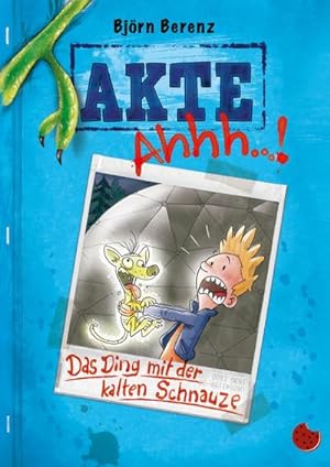 Seller image for Akte Ahhh.! (2) : Das Ding mit der kalten Schnauze for sale by Smartbuy