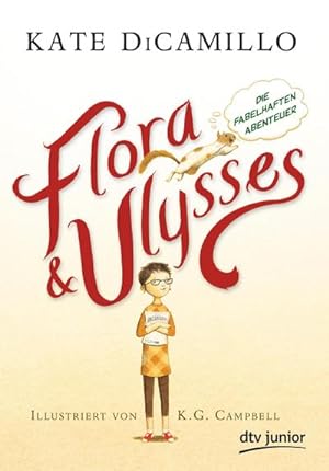 Bild des Verkufers fr Flora und Ulysses - Die fabelhaften Abenteuer zum Verkauf von Smartbuy