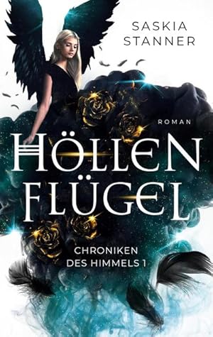 Seller image for Hllenflgel : Chroniken des Himmels 1 for sale by Smartbuy