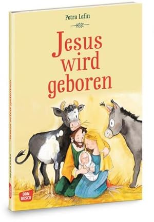 Seller image for Jesus wird geboren : Die schnsten Geschichten aus der Kinderbibel. Die Weihnachtsgeschichte fr Kinder. Bibelbilderbuch fr Kinder von 4-8 Jahren for sale by Smartbuy