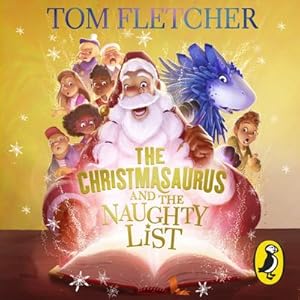 Bild des Verkufers fr The Christmasaurus and the Naughty List, Audio-CD zum Verkauf von Smartbuy